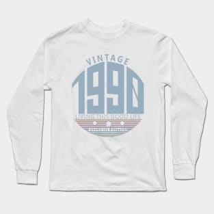 30th Birthday T-Shirt - Vintage 1990 Long Sleeve T-Shirt